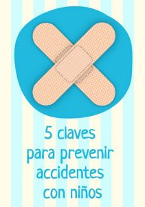 5 claves para prevenir accidentes con ninos